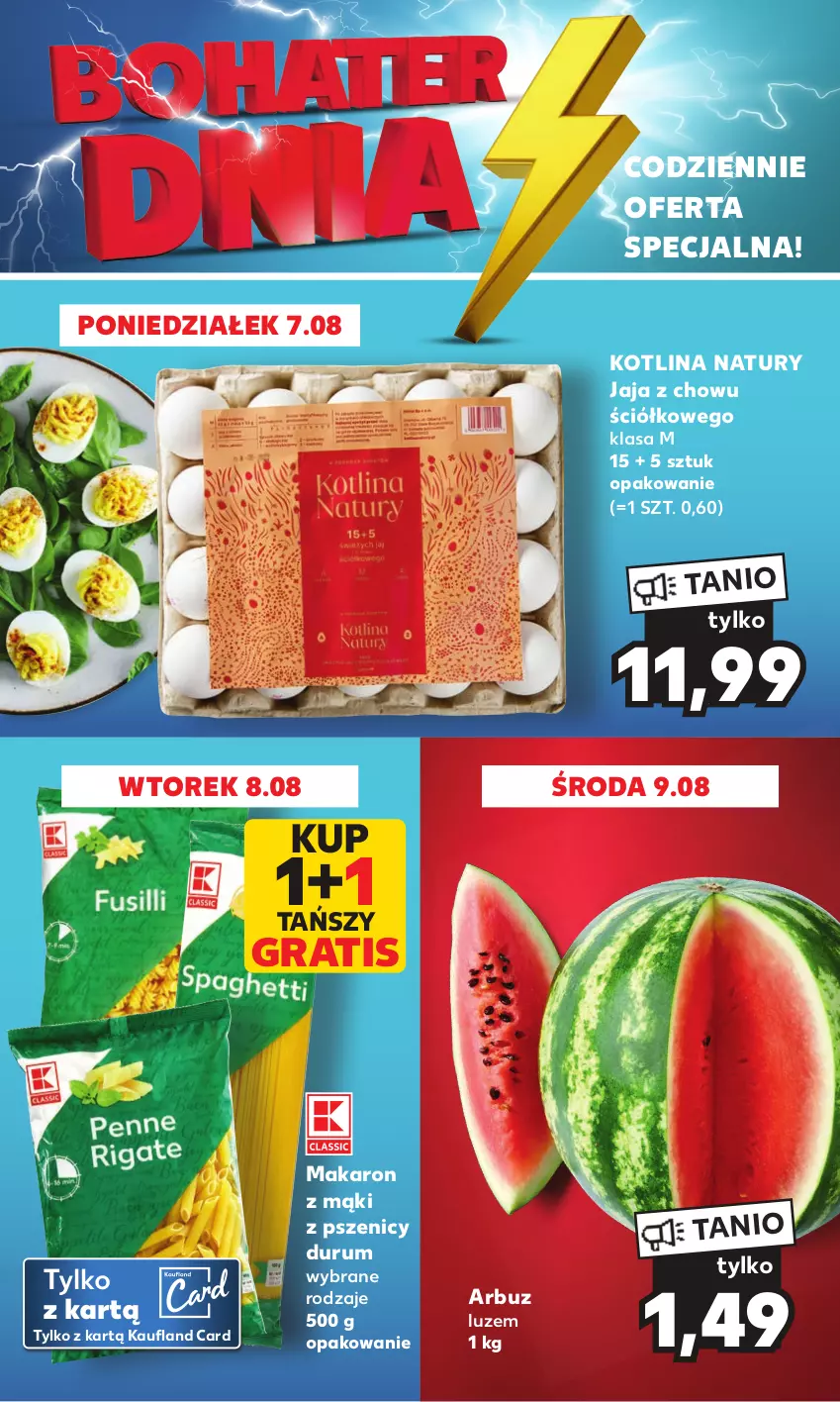 Gazetka promocyjna Kaufland - Mocny Start - ważna 07.08 do 09.08.2023 - strona 3 - produkty: Arbuz, Gra, Jaja, Kotlin, Makaron, Rum