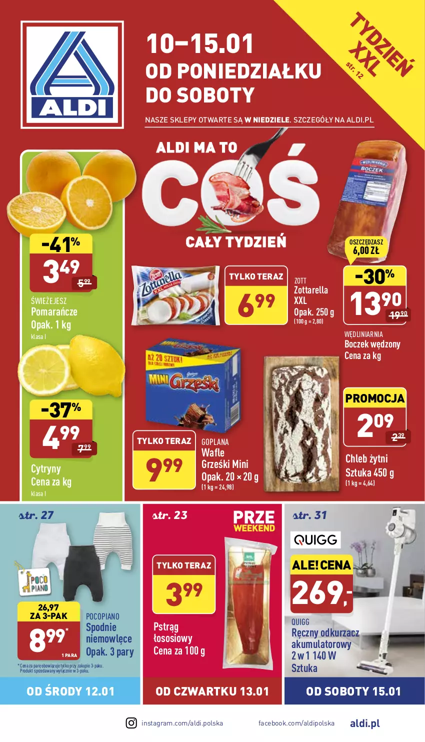 Gazetka promocyjna Aldi - Pełny katalog - ważna 10.01 do 15.01.2022 - strona 1 - produkty: Akumulator, Boczek, Chleb, Cytryny, Fa, Goplana, Gra, Grześki, LANA, Odkurzacz, Pocopiano, Pomarańcze, Pstrąg, Pstrąg łososiowy, Sos, Spodnie, Tera, Wafle, Zott, Zottarella