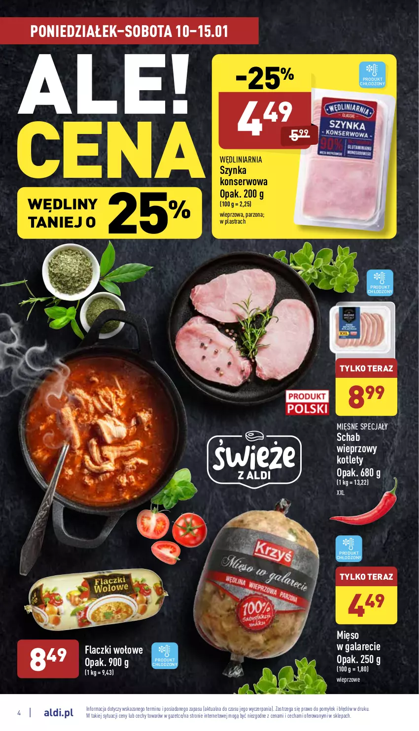 Gazetka promocyjna Aldi - Pełny katalog - ważna 10.01 do 15.01.2022 - strona 4 - produkty: Flaczki wołowe, Gala, Kotlet, Mięsne specjały, Mięso, Mięso w galarecie, Schab wieprzowy, Ser, Szynka, Szynka konserwowa, Tera