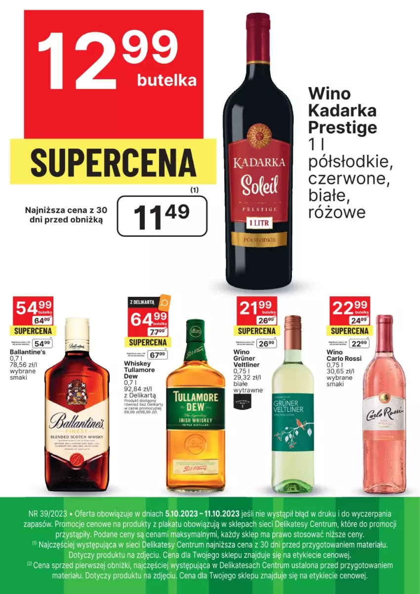 Gazetka promocyjna Delikatesy Centrum - Folder alkoholowy DC39 - ważna 05.10 do 11.10.2023 - strona 2 - produkty: Ballantine's, Carlo Rossi, Rum, Sos, Whiskey, Whisky, Wino