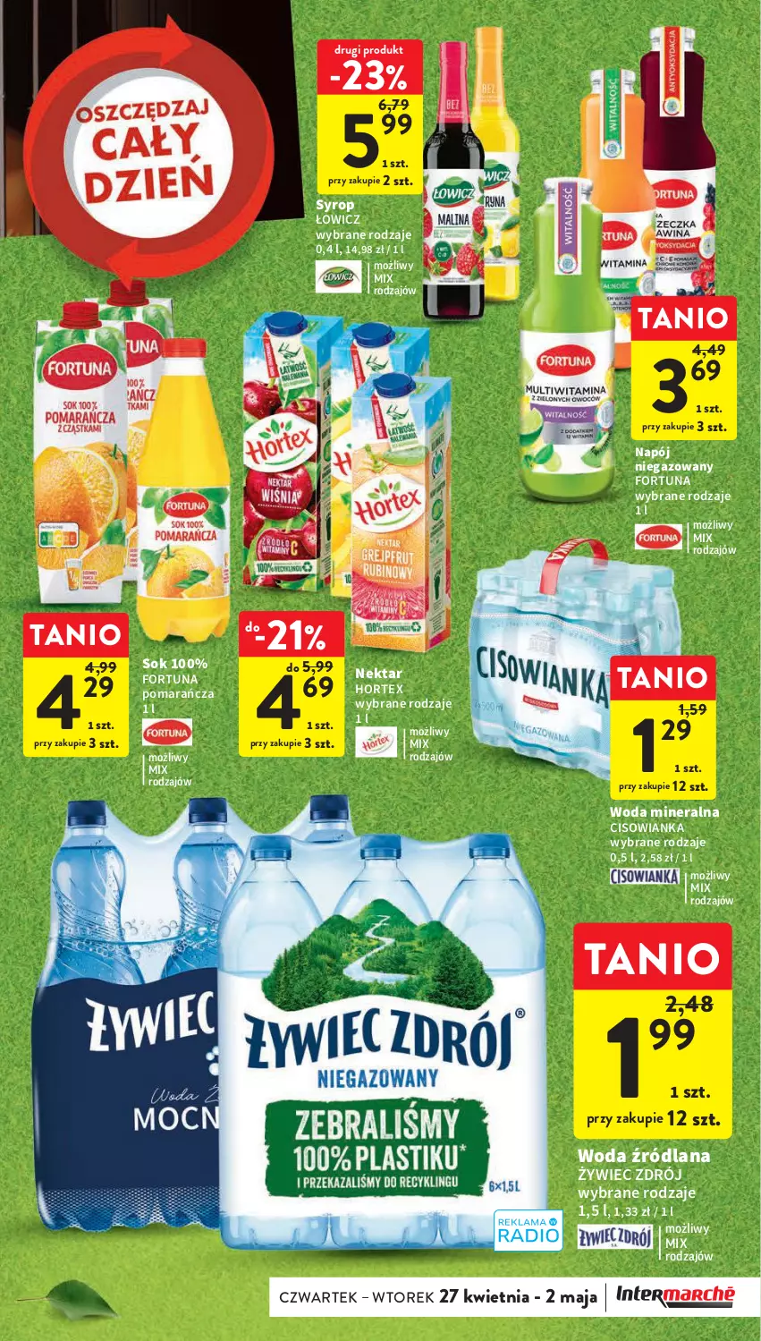 Gazetka promocyjna Intermarche - Gazetka Intermarche - ważna 27.04 do 02.05.2023 - strona 13 - produkty: Cisowianka, Fortuna, Hortex, LANA, Napój, Napój niegazowany, Nektar, Sok, Syrop, Woda, Woda mineralna