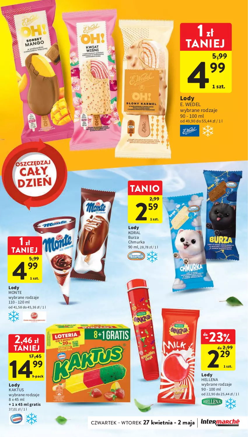 Gazetka promocyjna Intermarche - Gazetka Intermarche - ważna 27.04 do 02.05.2023 - strona 31 - produkty: E. Wedel, Gra, Hellena, Kaktus, Lody, Monte, Oral B