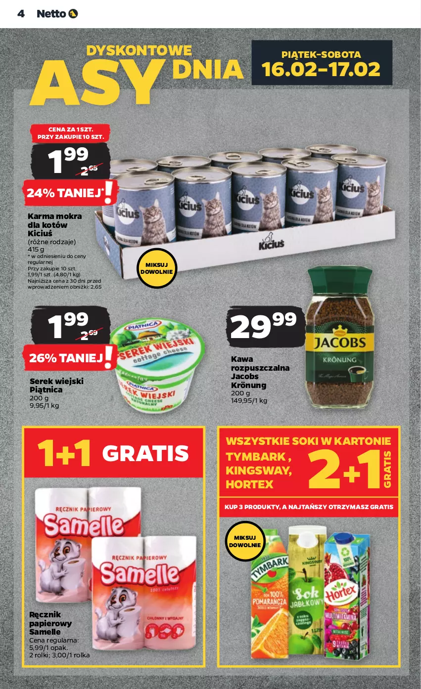 Gazetka promocyjna Netto - Artykuły spożywcze - ważna 15.02 do 21.02.2024 - strona 4 - produkty: Gra, Hortex, Jacobs, Jacobs Krönung, Karma mokra dla kotów, Kawa, Kawa rozpuszczalna, Papier, Piątnica, Ręcznik, Rolki, Ser, Serek, Serek wiejski, Sok, Tymbark