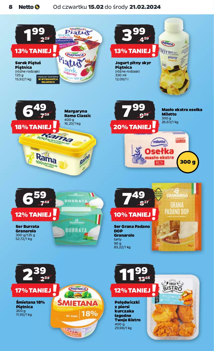 Gazetka promocyjna Netto - Artykuły spożywcze - ważna 15.02 do 21.02.2024 - strona 8 - produkty: Burrata, Gra, Jogurt, Jogurt pitny, Kurczak, Margaryna, Masło, Piątnica, Rama, Ser, Serek