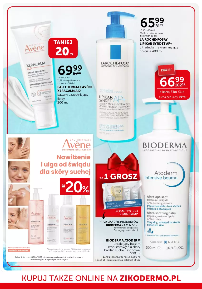 Gazetka promocyjna Ziko - Gazetka Ziko Dermo - ważna 04.09 do 18.09.2024 - strona 26 - produkty: Atoderm, Avène, Bioderma, Cold Cream, Emulsja, Kosmetyczka, La Roche-Posay, Lipikar, Mus, Mustela, Pielęgnacja skóry, Płyn do kąpieli, Ser, Szampon, Top, XeraCalm