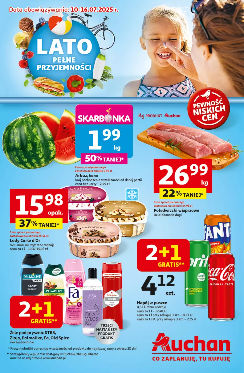 Gazetka promocyjna Auchan - Gazetka LATO PEŁNE PRZYJEMNOŚCI Hipermarket Auchan - ważna 10.07 do 16.07.2025 - strona 1 - produkty: Arbuz, Carte d'Or, Fa, Gra, Lody, Napój, Old Spice, Palmolive, Ziaja