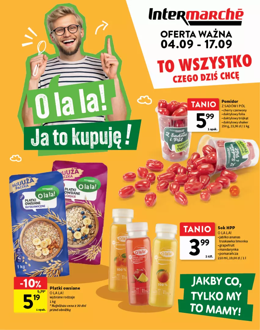 Gazetka promocyjna Intermarche - Gazetka Intermarche - ważna 04.09 do 17.09.2025 - strona 1 - produkty: Ananas, Gra, HP, Limonka, Płatki owsiane, Sok