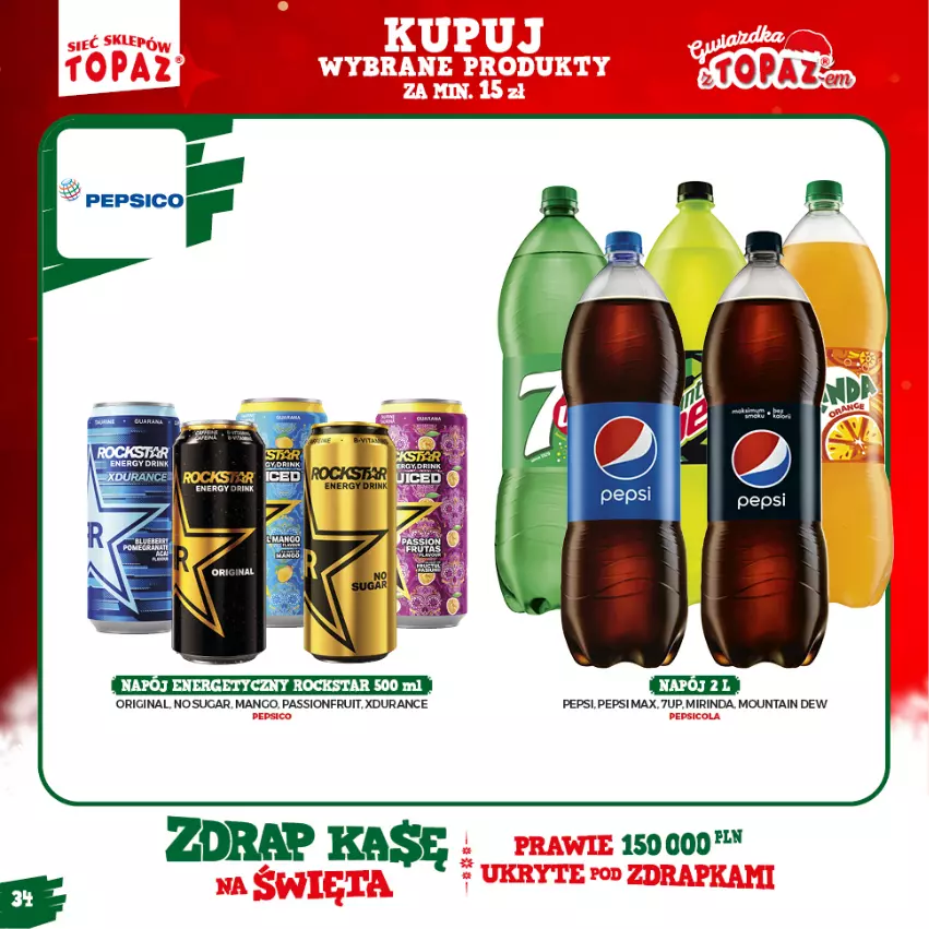 Gazetka promocyjna Topaz - Gazetka - ważna 15.11.2021 do 16.01.2022 - strona 34 - produkty: 7up, Fa, Gin, Mango, Mirinda, Pepsi, Pepsi max