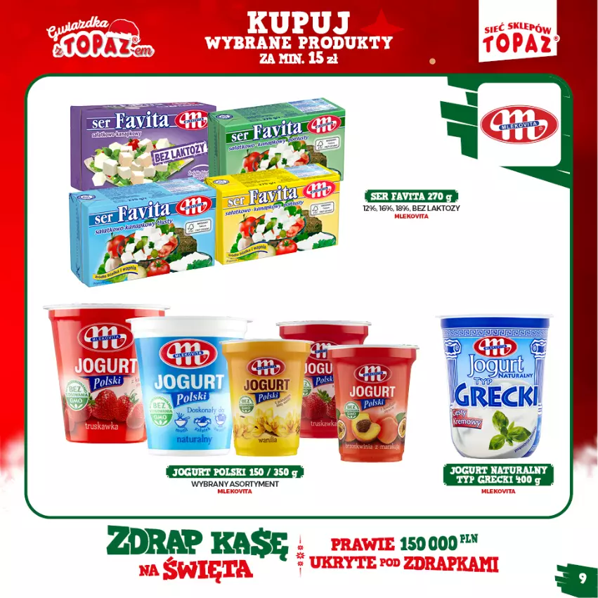 Gazetka promocyjna Topaz - Gazetka - ważna 15.11.2021 do 16.01.2022 - strona 9 - produkty: Fa, Favita, Jogurt, Ser