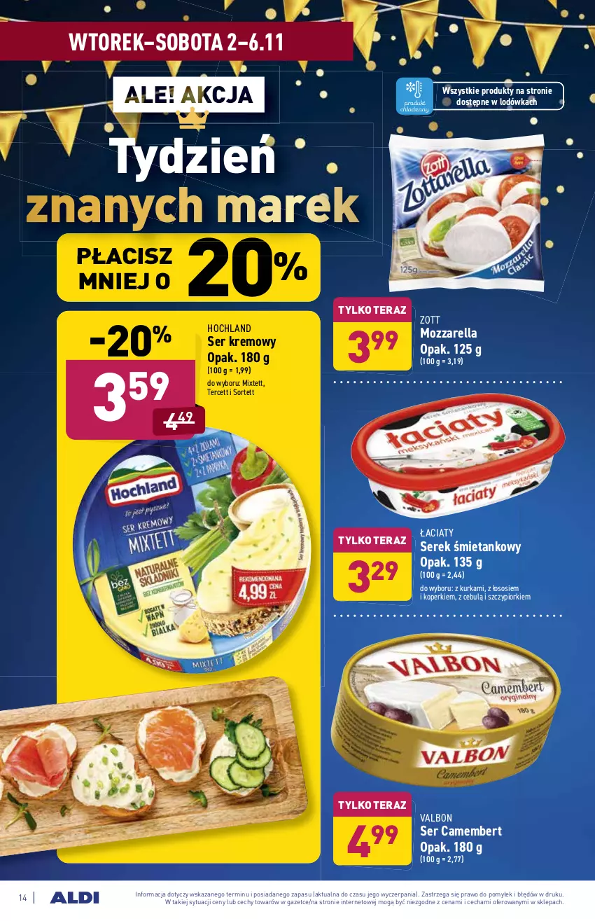 Gazetka promocyjna Aldi - ważna 02.11 do 06.11.2021 - strona 14 - produkty: Camembert, Hochland, Lodówka, Mozzarella, Ser, Serek, Sos, Tera, Zott