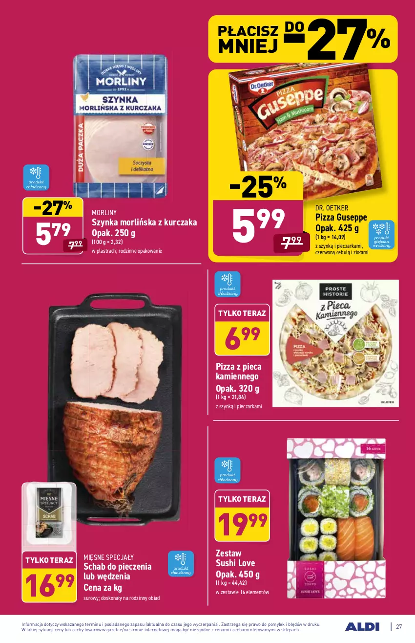 Gazetka promocyjna Aldi - ważna 02.11 do 06.11.2021 - strona 27 - produkty: Dr. Oetker, Kurczak, Mięsne specjały, Morliny, Piec, Pieczarka, Pizza, Pizza z pieca kamiennego, Schab do pieczenia, Sushi, Szynka, Tera