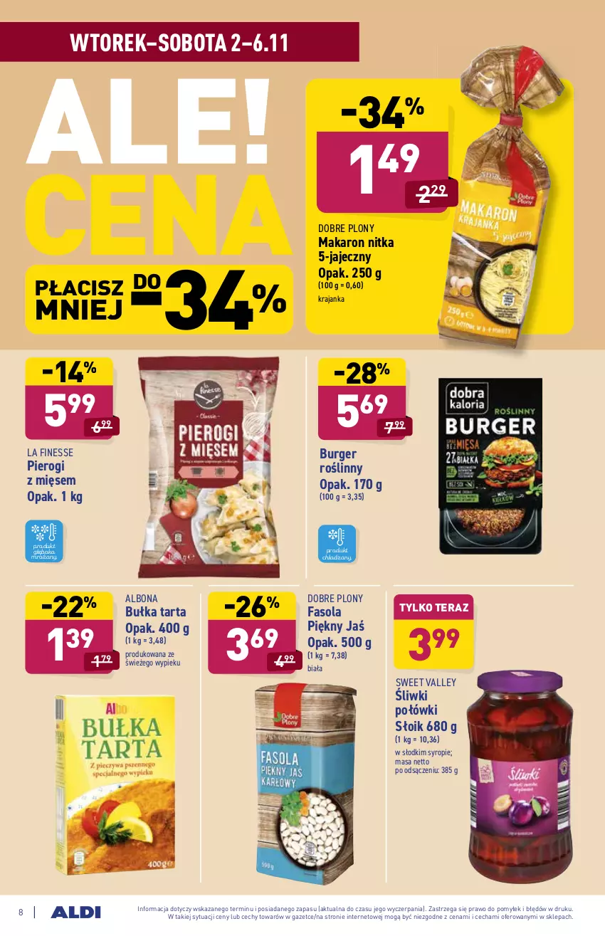 Gazetka promocyjna Aldi - ważna 02.11 do 06.11.2021 - strona 8 - produkty: Albona, Bułka, Bułka tarta, Burger, Fa, Fasola, Makaron, Pierogi, Syrop, Tarta, Tera