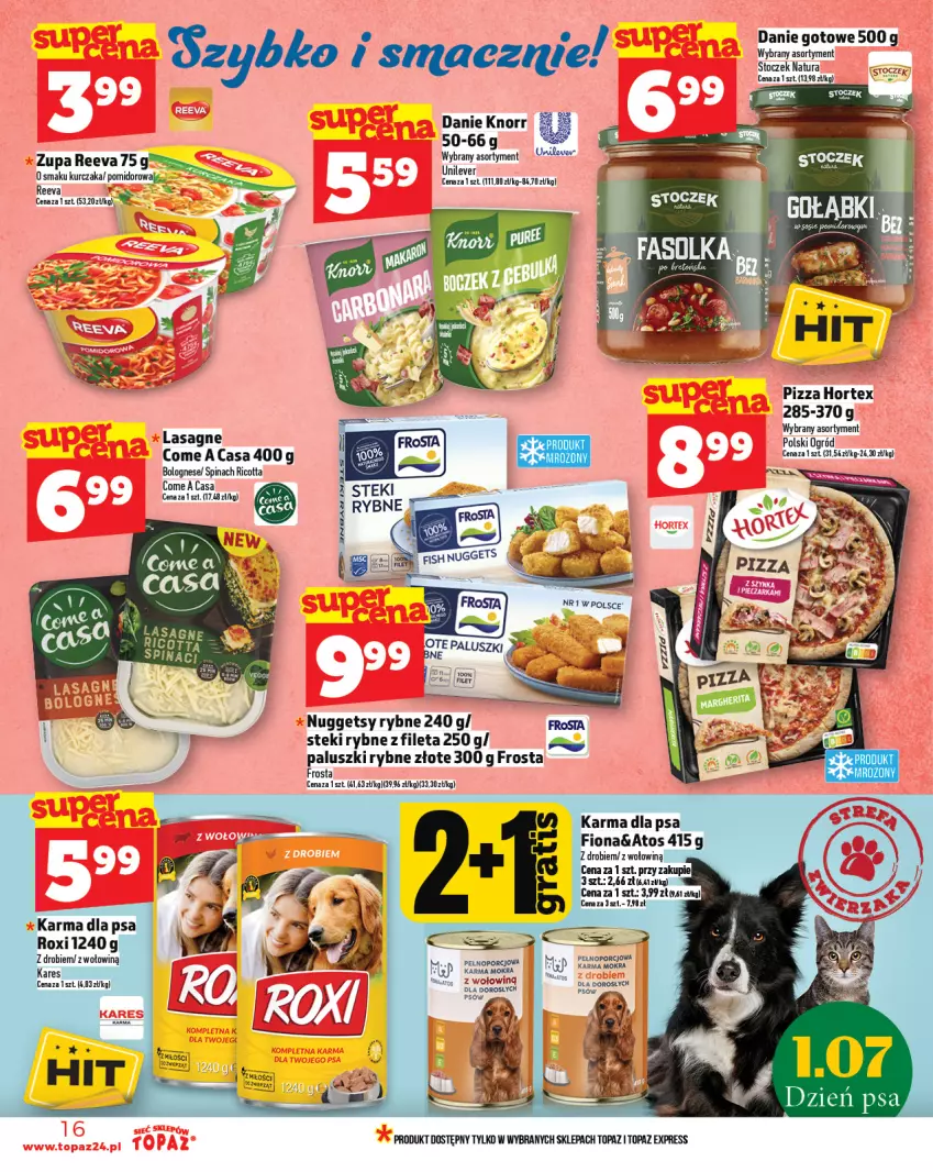 Gazetka promocyjna Topaz - Gazetka - ważna 26.06 do 02.07.2025 - strona 16 - produkty: Danie gotowe, Frosta, Hortex, Knorr, Lasagne, Ogród, Paluszki rybne, Pizza, Por, Ricotta, Stek, Top, Zupa