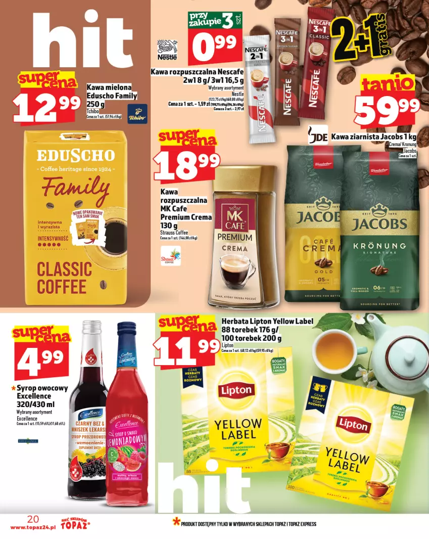 Gazetka promocyjna Topaz - Gazetka - ważna 26.06 do 02.07.2025 - strona 20 - produkty: Fa, Herbata, Kawa, Kawa mielona, Kawa rozpuszczalna, Lipton, Syrop, Top