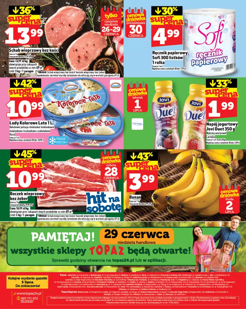 Gazetka promocyjna Topaz - Gazetka - ważna 26.06 do 02.07.2025 - strona 28 - produkty: Fa, Lody, Ogiński, Papier, Podlaski, Ręcznik, Schab wieprzowy, Top, Waga