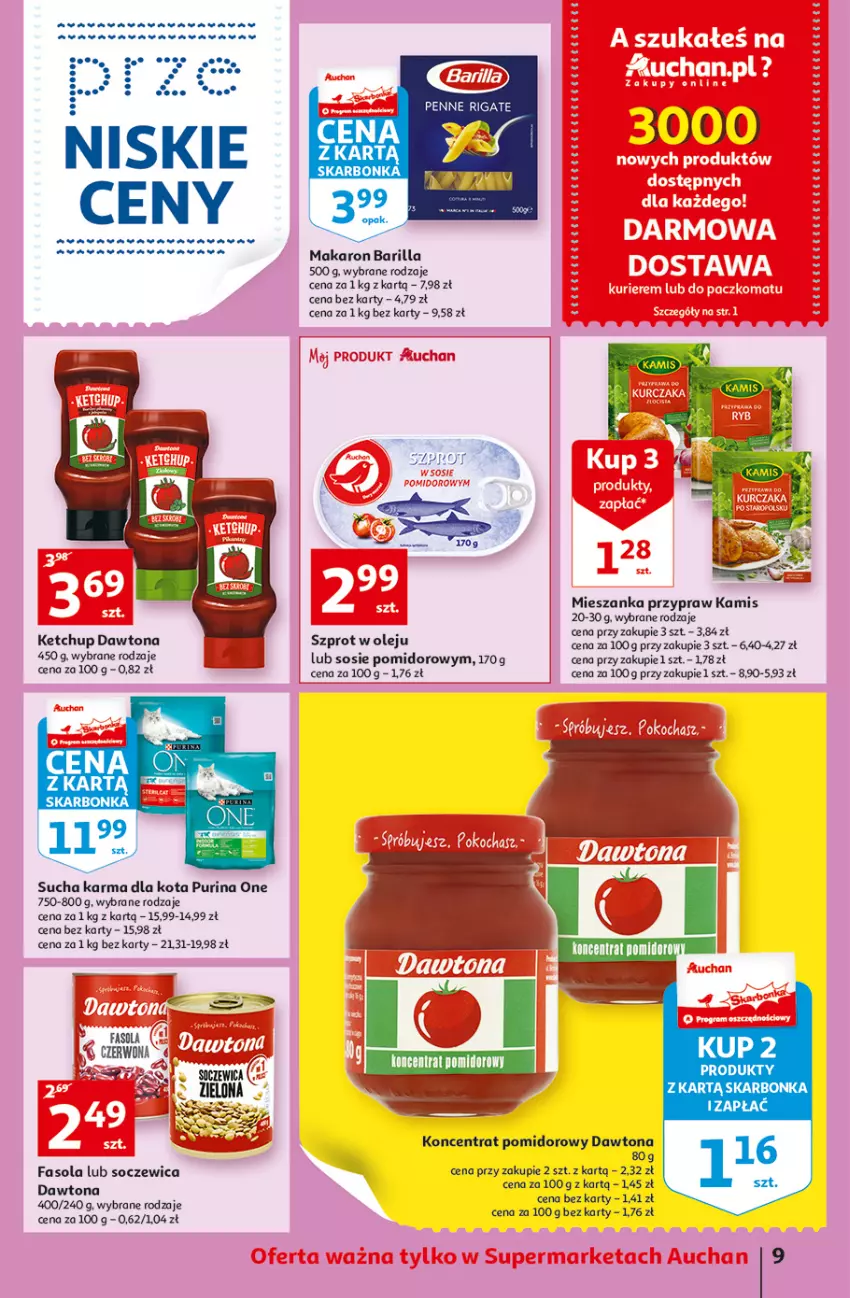 Gazetka promocyjna Auchan - przeNISKIE CENY z Markami Auchan Supermarkety - ważna 09.06 do 15.06.2022 - strona 9 - produkty: Dawtona, Fa, Fasola, Kamis, Ketchup, Koncentrat pomidorowy, Olej, Penne, Pur, Purina, Sos, Sucha karma, Szprot