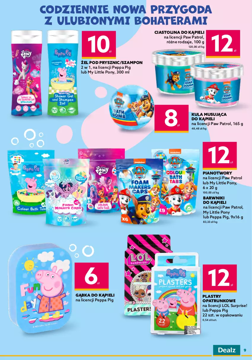 Gazetka promocyjna Dealz - NOWA GAZETKAWielkie Oszczędzanie z Dealz! - ważna 19.10 do 01.11.2022 - strona 9 - produkty: Cars, Chusteczki, Disney, Frozen, Mus, My Little Pony, Pasta do zębów, Plastry opatrunkowe, Szampon, Szczoteczka, Szczoteczka do zębów, Tera