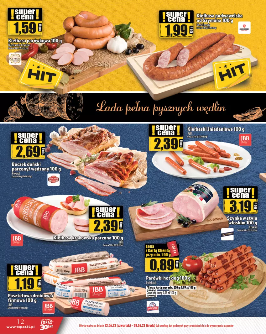 Gazetka promocyjna Topaz - Gazetka - ważna 22.06 do 28.06.2023 - strona 12 - produkty: Kiełbasa, Kiełbasa podwawelska, Sezam, Top, Wawel