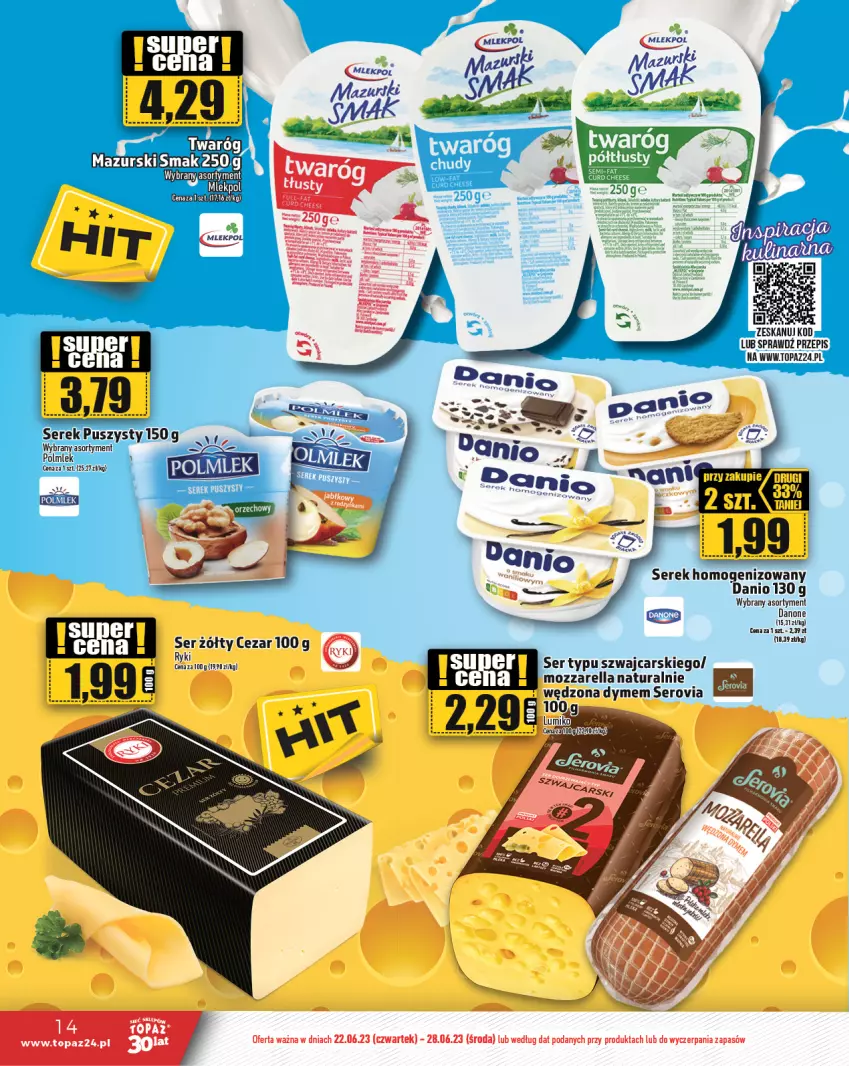 Gazetka promocyjna Topaz - Gazetka - ważna 22.06 do 28.06.2023 - strona 14 - produkty: Cars, Danio, Gra, Mozzarella, POLMLEK, Ser, Serek, Serek homogenizowany, Top