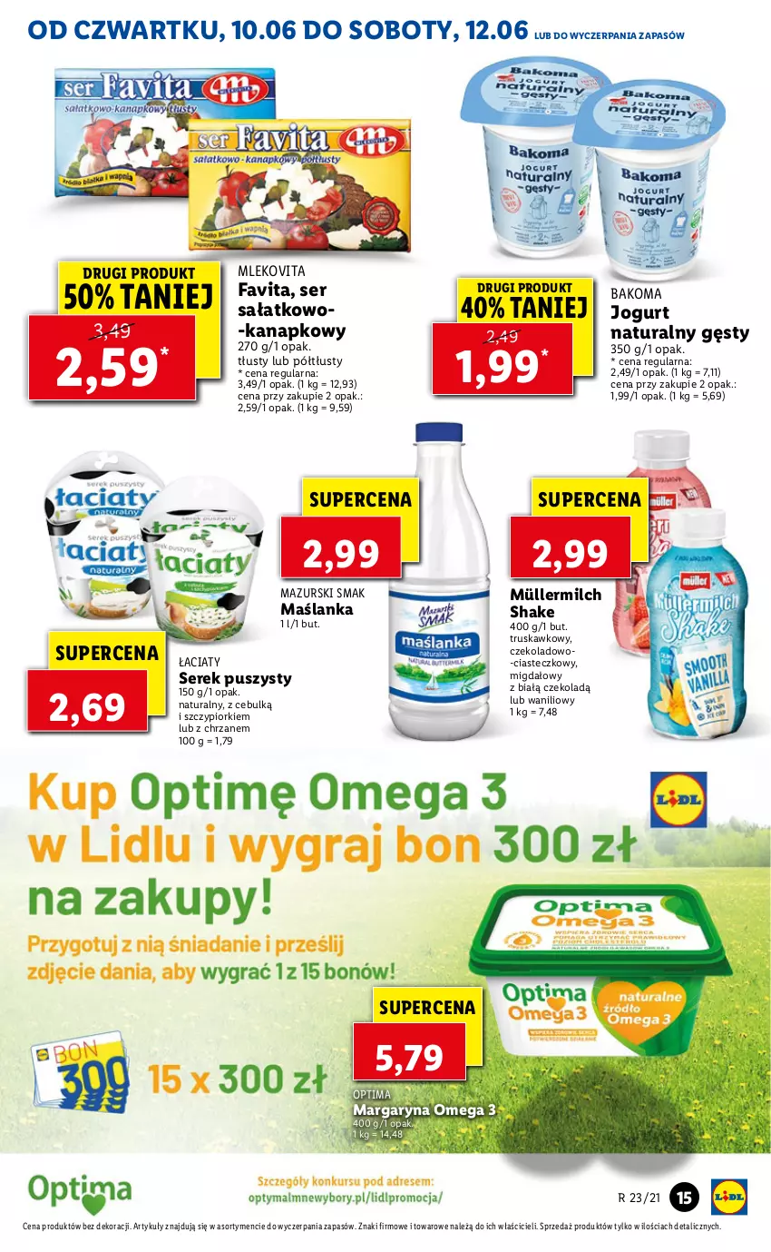 Gazetka promocyjna Lidl - GAZETKA - ważna 10.06 do 12.06.2021 - strona 15 - produkty: Bakoma, Chrzan, Fa, Favita, Jogurt, Jogurt naturalny, Margaryna, Maślanka, Mleko, Mlekovita, Müller, Müllermilch, Optima, Sałat, Ser, Ser sałatkowo-kanapkowy, Serek, Serek puszysty