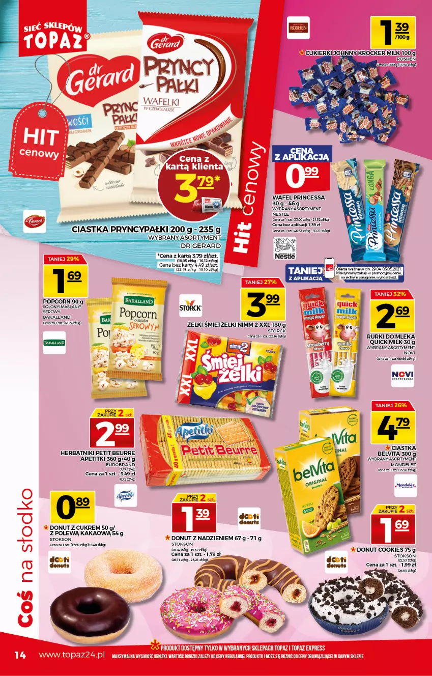 Gazetka promocyjna Topaz - Gazetka - ważna 29.04 do 05.05.2021 - strona 14 - produkty: Bakalland, BelVita, Ciastka, Cukier, Cukierki, Donut, Dr Gerard, Herbatniki, Herbatniki Petit Beurre, Kakao, Popcorn, Princessa, Rurki