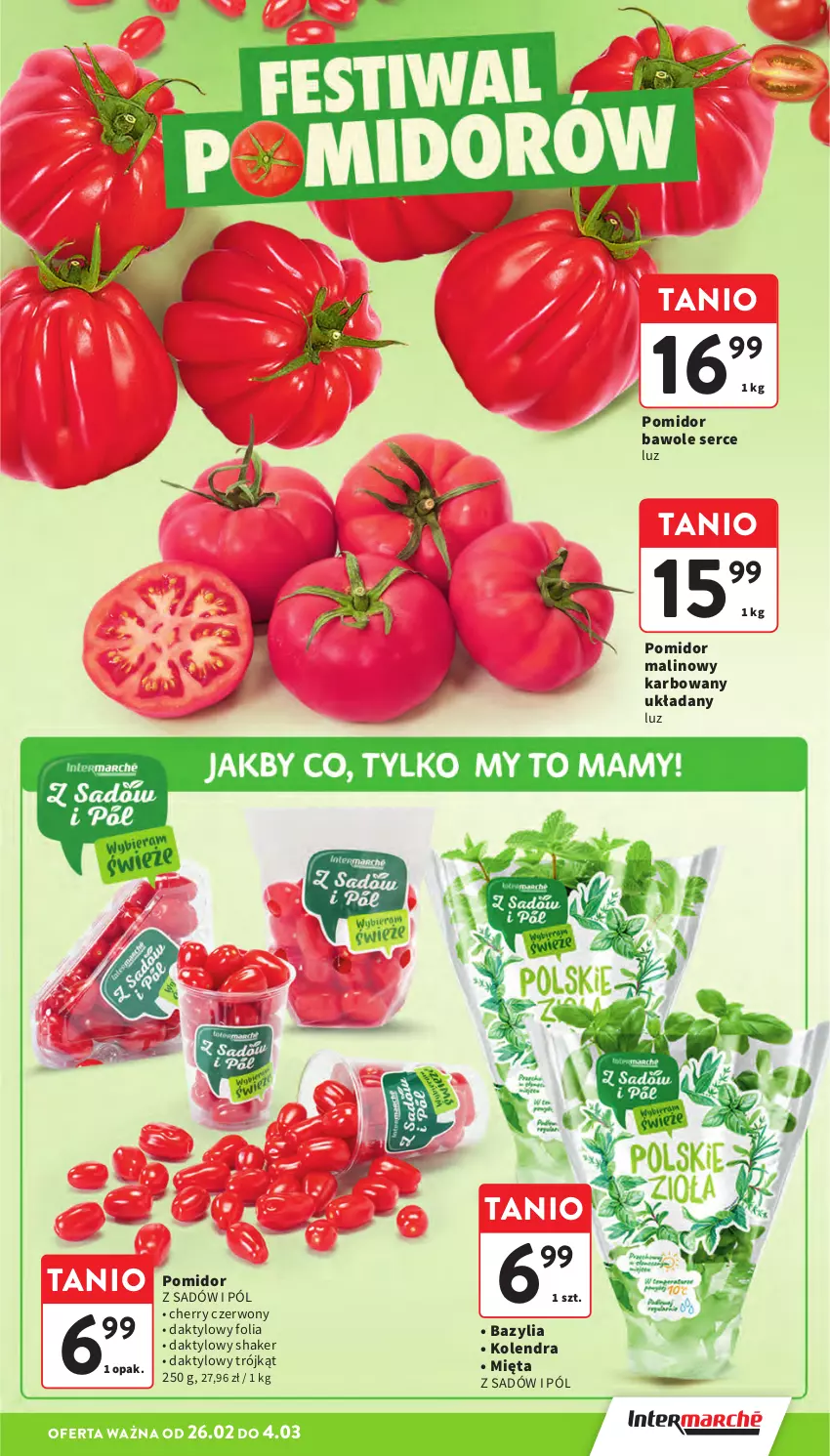 Gazetka promocyjna Intermarche - Gazetka Intermarche - ważna 26.02 do 04.03.2026 - strona 11 - produkty: Bazyl, Bazylia, Kolendra, Mięta, Pomidor malinowy, Ser