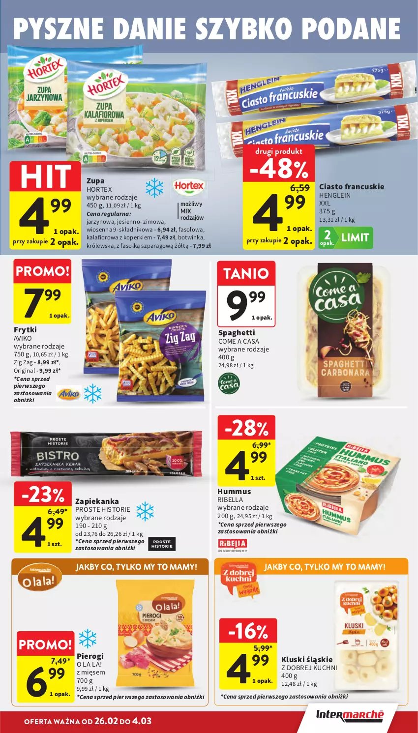 Gazetka promocyjna Intermarche - Gazetka Intermarche - ważna 26.02 do 04.03.2026 - strona 19 - produkty: Bell, Bella, Ciasto francuskie, Fa, Frytki, Gin, Hortex, Hummus, Inka, Kalafior, Mus, Pierogi, Spaghetti, Zapiekanka, Zupa