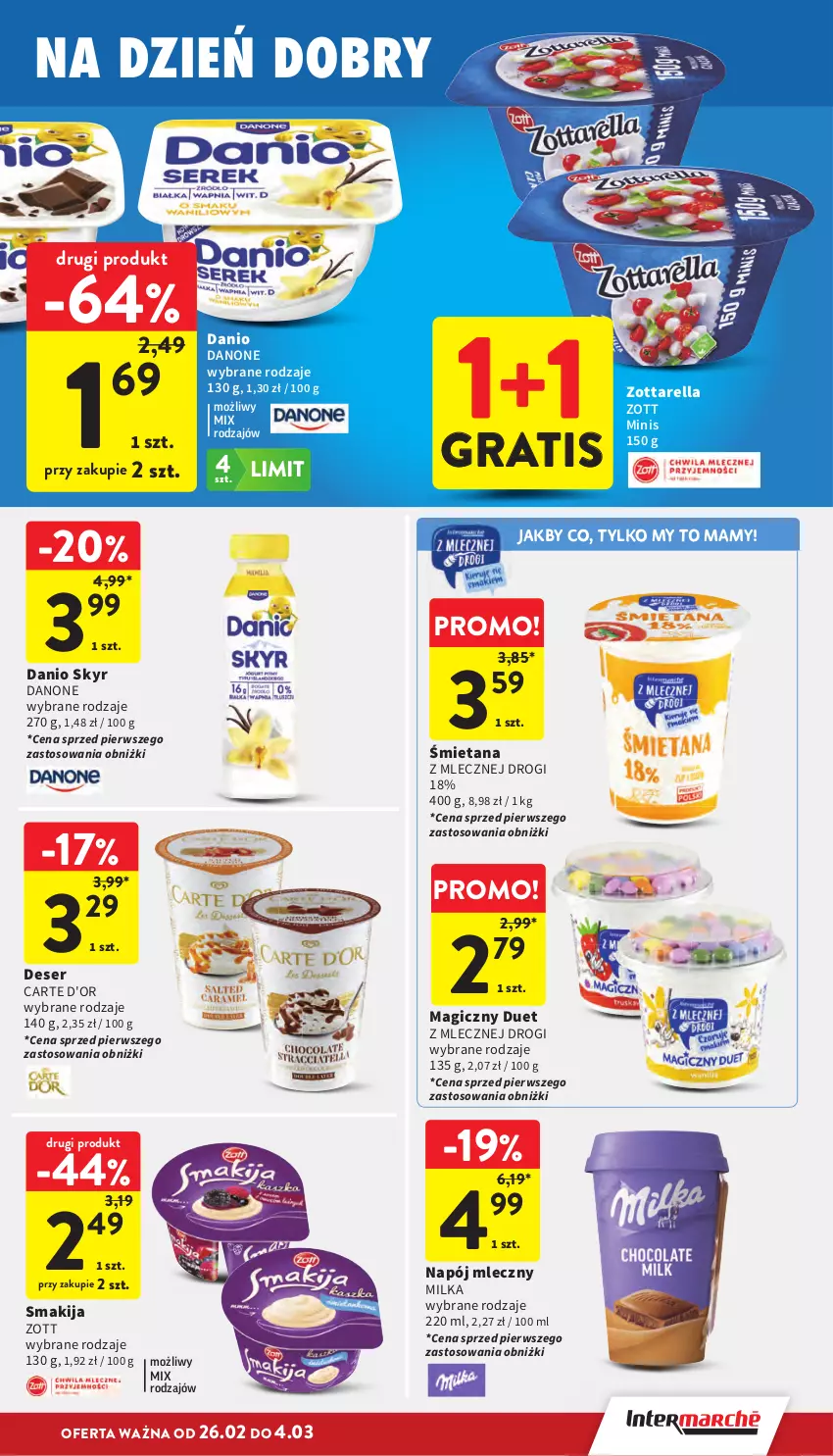 Gazetka promocyjna Intermarche - Gazetka Intermarche - ważna 26.02 do 04.03.2026 - strona 23 - produkty: Carte d'Or, Danio, Danone, Deser, Gra, Milka, Napój, Napój mleczny, Ser, Smakija, Zott, Zottarella