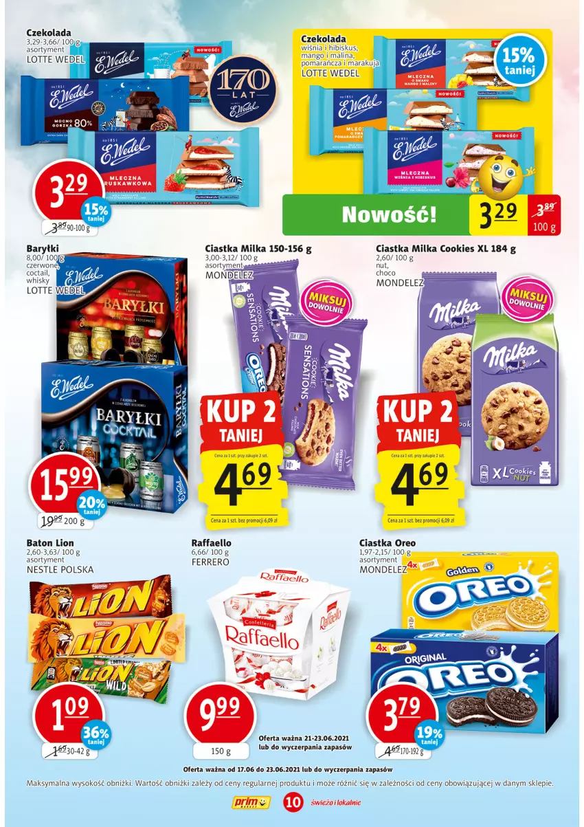 Gazetka promocyjna Prim Market - Gazetka - ważna 17.06 do 23.06.2021 - strona 10 - produkty: Baton, Ciastka, Czekolada, Fa, Ferrero, Hibiskus, Lion, Mango, Milka, Oreo, Raffaello, Sok