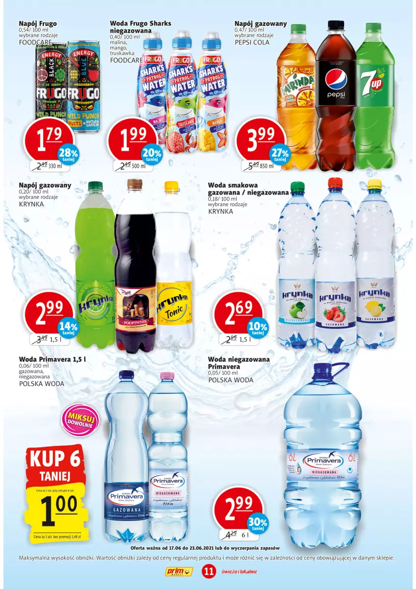 Gazetka promocyjna Prim Market - Gazetka - ważna 17.06 do 23.06.2021 - strona 11 - produkty: AEG, Mango, Napój, Napój gazowany, Pepsi, Prima, Primavera, Sok, Woda, Woda niegazowana