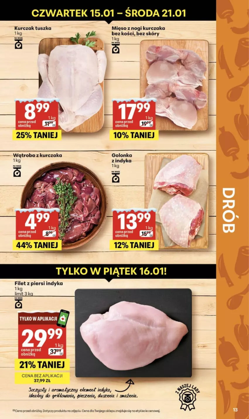 Gazetka promocyjna Delikatesy Centrum - Franczyza DC03 Czwartek - ważna 15.01 do 21.01.2026 - strona 13 - produkty: Filet z piersi indyka, Kurczak, Mięso, Piec, Tusz, Wagi