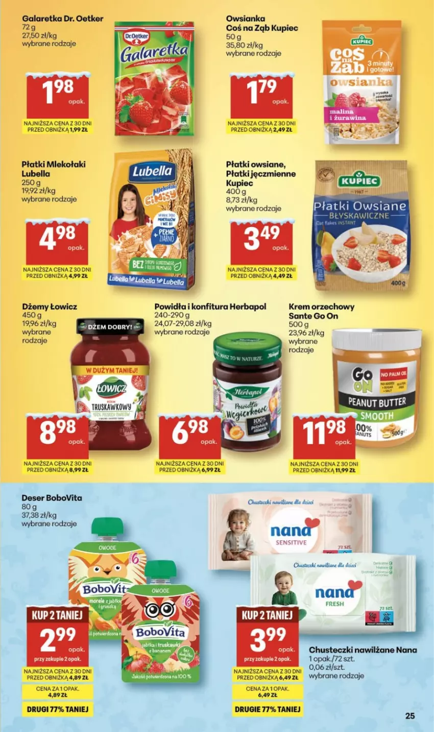 Gazetka promocyjna Delikatesy Centrum - Franczyza DC03 Czwartek - ważna 15.01 do 21.01.2026 - strona 25 - produkty: Bell, Bella, BoboVita, Chusta, Chusteczki, Deser, Dr. Oetker, Dżem, Dzieci, Gala, Galaretka, Herbapol, Konfitura, Krem orzechowy, Kupiec, Lubella, Mleko, Owsianka, Piec, Płatki owsiane, Sante, Ser