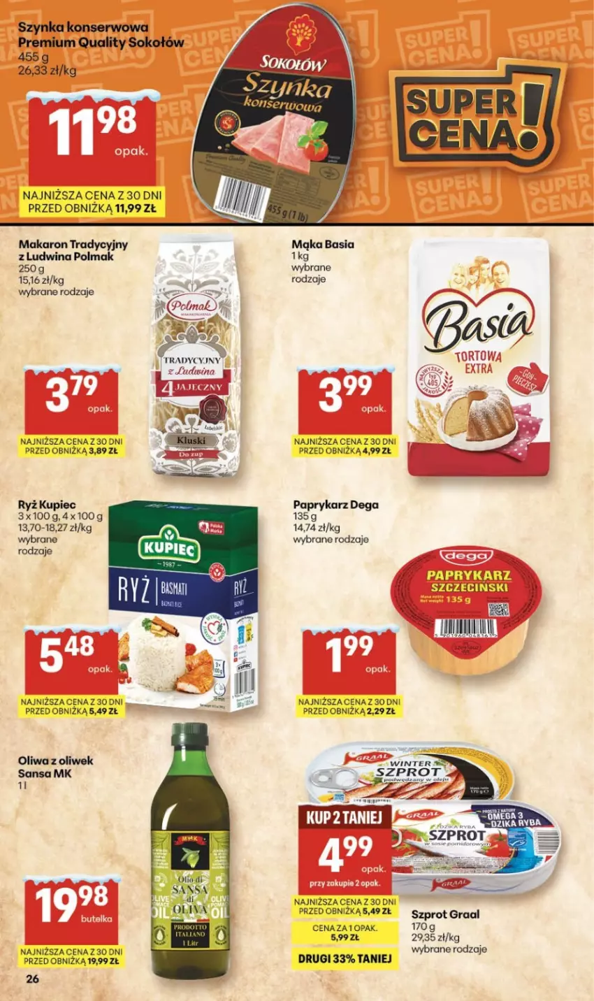 Gazetka promocyjna Delikatesy Centrum - Franczyza DC03 Czwartek - ważna 15.01 do 21.01.2026 - strona 26 - produkty: Basia, Kupiec, Mąka, Makaron, Oliwa z oliwek, Olma, Papryka, Paprykarz, Piec, Ryż, Ser, Sok, Sokołów, Szynka, Szynka konserwowa