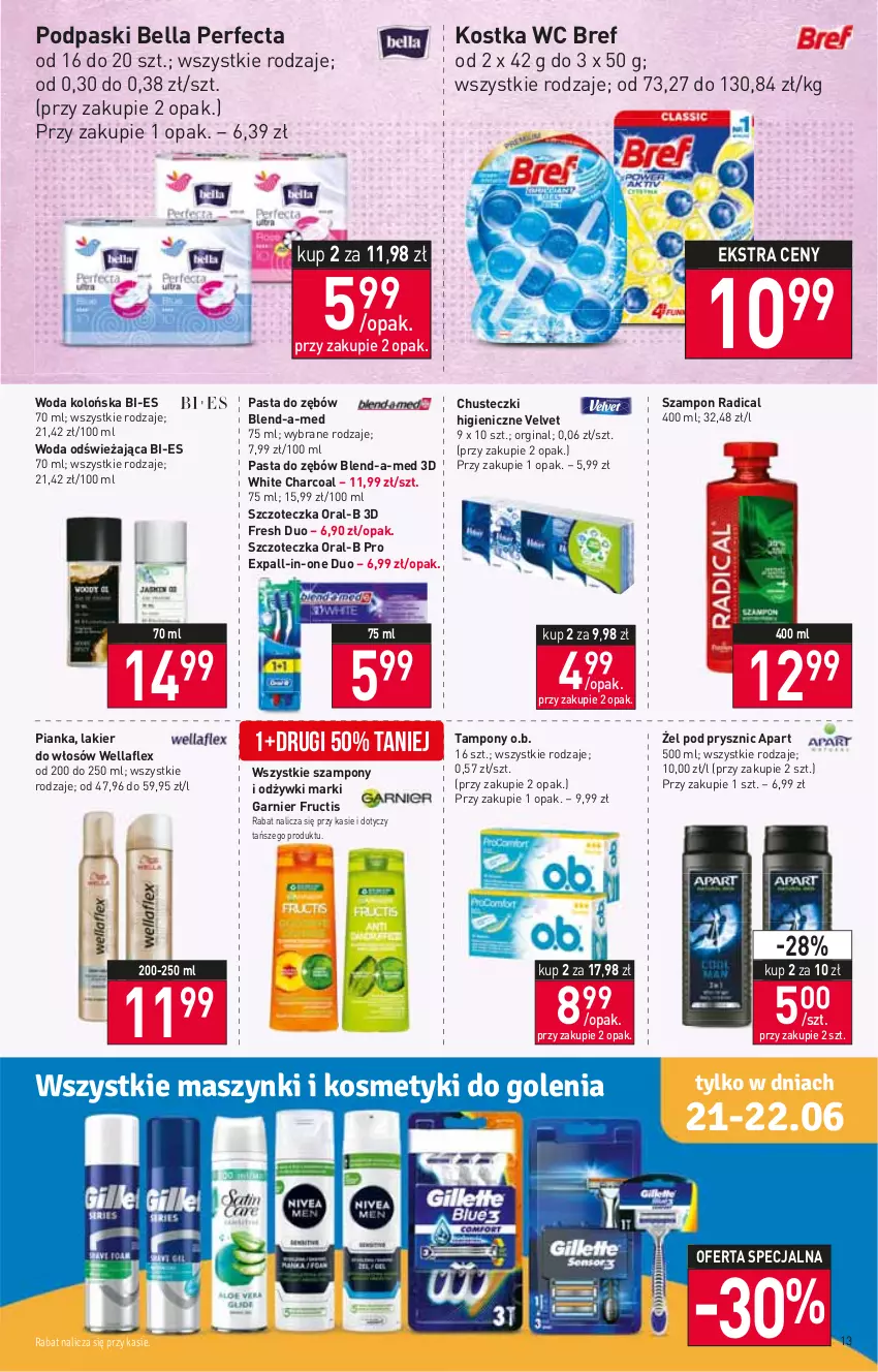 Gazetka promocyjna Stokrotka - Supermarket - ważna 15.06 do 22.06.2022 - strona 13 - produkty: Bell, Bella, Blend-a-Med, Bref, Chusteczki, Fructis, Garnier, Gin, Lakier, Lakier do włosów, O.B., Pasta do zębów, Perfecta, Podpaski, Szampon, Szczoteczka, Tampony, Velvet, Wella, Wellaflex, Woda, Woda kolońska