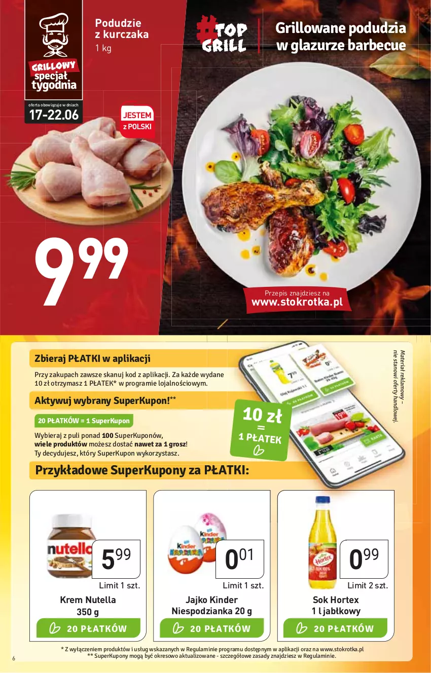 Gazetka promocyjna Stokrotka - Supermarket - ważna 15.06 do 22.06.2022 - strona 6 - produkty: Grill, Hortex, HP, Kinder, Kurczak, Lazur, Nutella, Podudzie z kurczaka, Sok