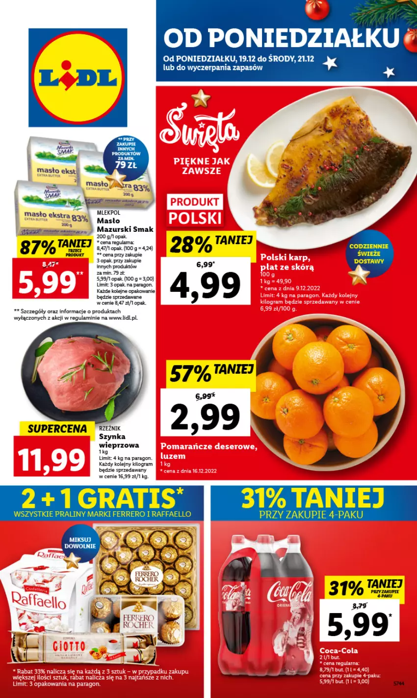 Gazetka promocyjna Lidl - GAZETKA - ważna 19.12 do 21.12.2022 - strona 1 - produkty: Fa, Ferrero, Gra, Isla, Masło, Olej, Praliny, Raffaello, Szynka, Szynka wieprzowa