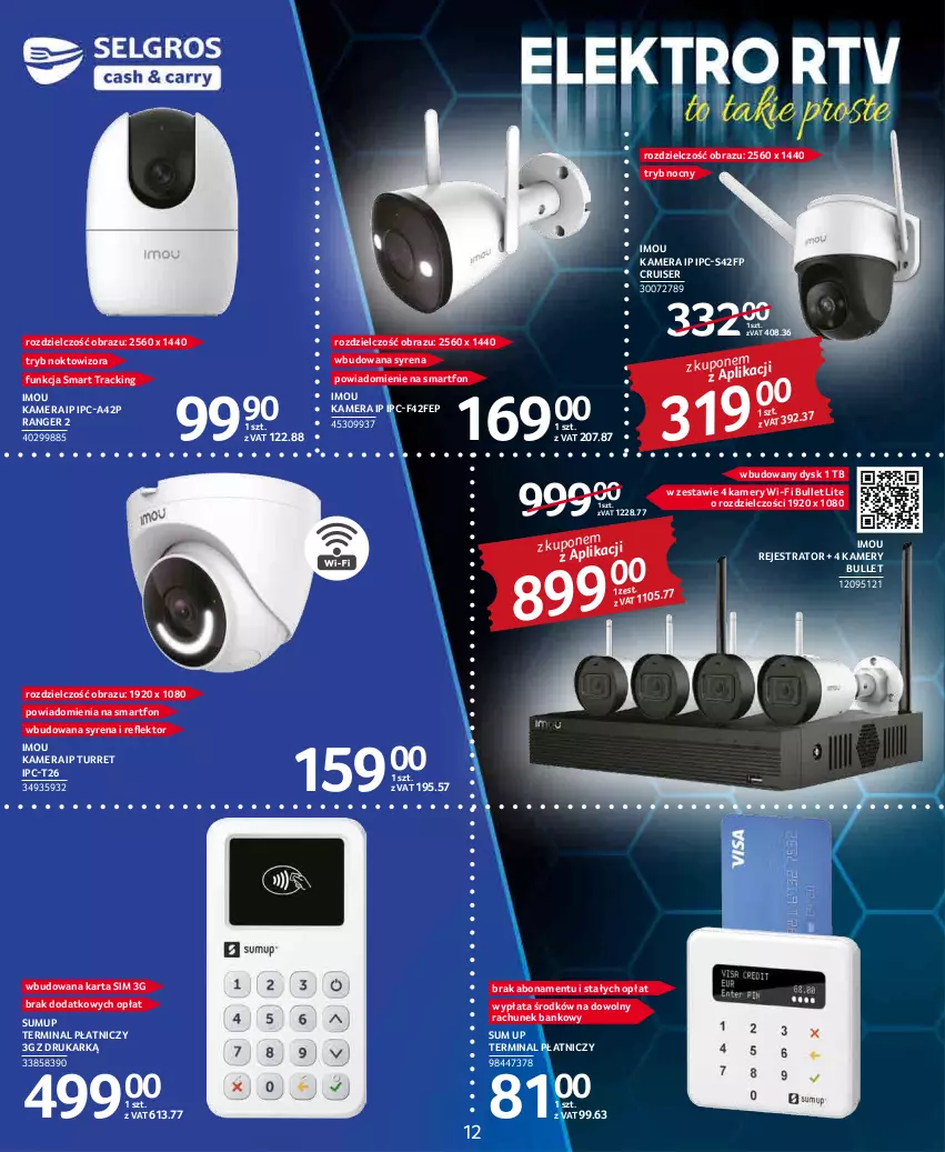 Gazetka promocyjna Selgros - Katalog Elektro AGD - ważna 03.03 do 16.03.2022 - strona 12 - produkty: Kamera, Kamery, Obraz, Reflektor, Ser, Smartfon