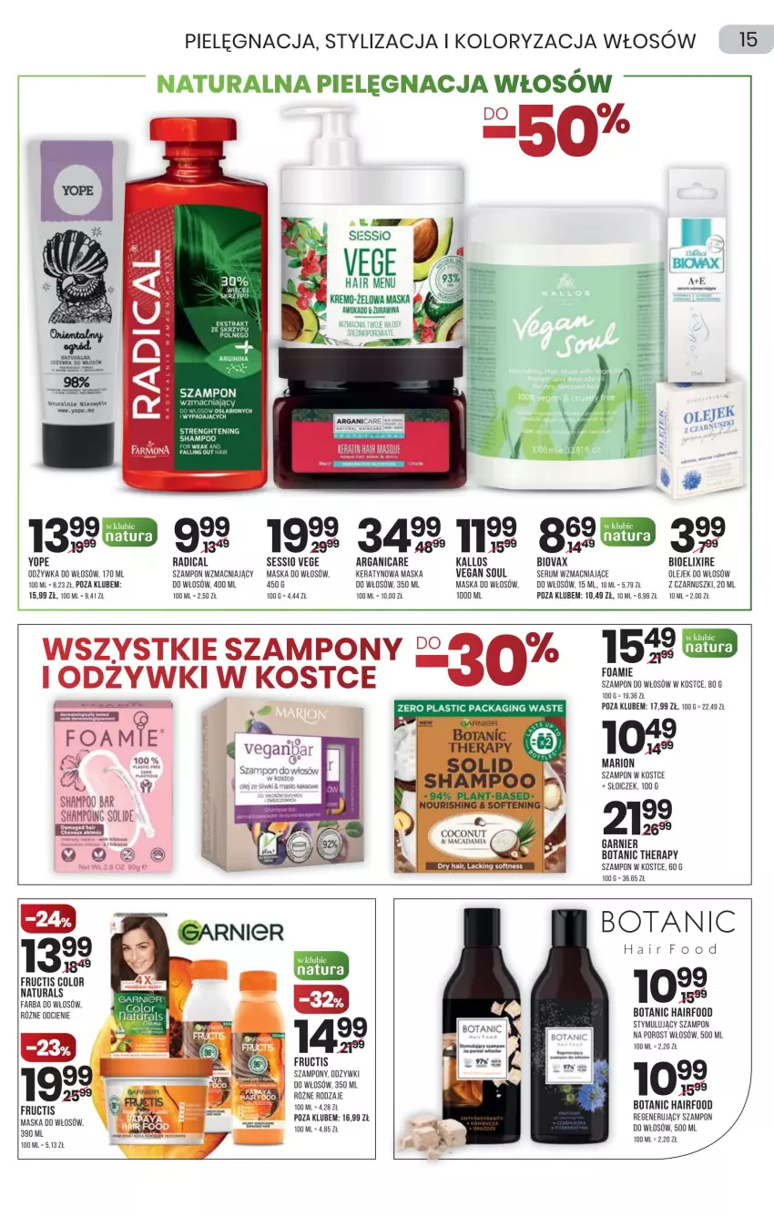 Gazetka promocyjna Drogerie Natura - Gazetka Drogerie Natura - ważna 24.02 do 09.03.2022 - strona 15 - produkty: Arganicare, Biovax, Fa, Farba do włosów, Fructis, Garnier, Gin, Kakao, Kallos, Maska, Maska do włosów, Masło, Odżywka, Olej, Por, Rum, Ser, Serum, SESSIO, Szampon, Yope