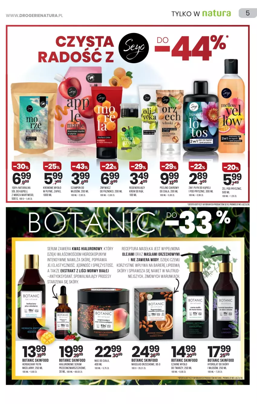 Gazetka promocyjna Drogerie Natura - Gazetka Drogerie Natura - ważna 24.02 do 09.03.2022 - strona 5 - produkty: Hydrolat, Mars, Mus, Mydło, Olej, Peeling, Płyn do kąpieli, Rum, Ser, Serum, SKINFOOD, Sól, Sól do kąpieli, Szampon