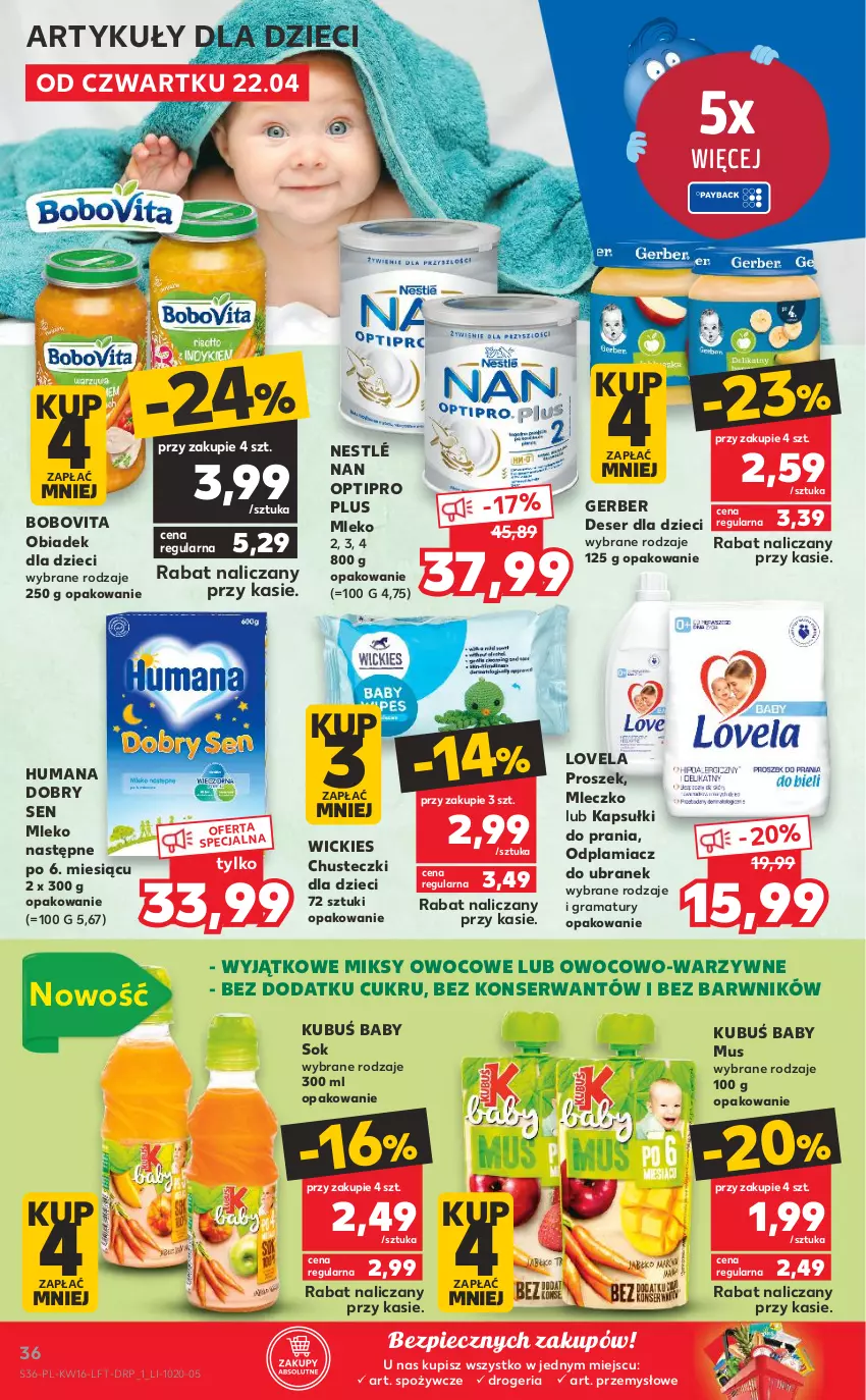 Gazetka promocyjna Kaufland - OFERTA TYGODNIA - ważna 22.04 do 27.04.2021 - strona 36 - produkty: BoboVita, Chusteczki, Deser, Dzieci, Gerber, Gra, Humana, Kapsułki do prania, Kubuś, Lovela, Mleczko, Mleko, Mus, NAN Optipro, Nestlé, O nas, Odplamiacz, Piec, Rama, Ser, Sok