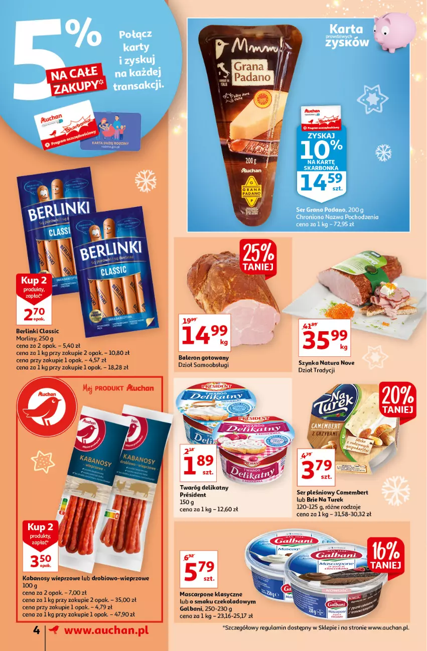 Gazetka promocyjna Auchan - Magia Świąt Supermarkety - ważna 09.12 do 15.12.2021 - strona 4 - produkty: Berlinki, Brie, Camembert, Galbani, Kabanos, Mascarpone, Morliny, Ser, Ser pleśniowy, Szynka, Twaróg, Twaróg delikatny