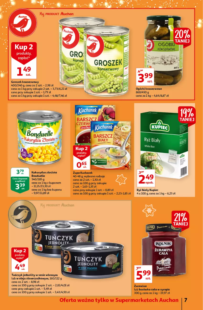 Gazetka promocyjna Auchan - Magia Świąt Supermarkety - ważna 09.12 do 15.12.2021 - strona 7 - produkty: Bonduelle, Borówka, Groszek, Kucharek, Kukurydza, Kupiec, Ogórki konserwowe, Olej, Piec, Ryż, Ryż biały, Ser, Sos, Syrop, Tuńczyk, Zupa