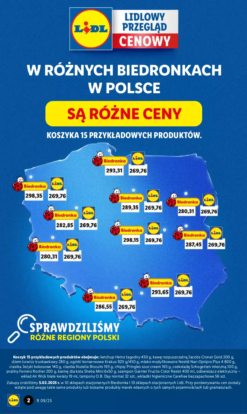 Gazetka promocyjna Lidl - GAZETKA - ważna 24.02 do 26.02.2025 - strona 2 - produkty: Air Wick, Carefree, Chipsy, Ciastka, Dron, Dżem, Ferrero, Ferrero Rocher, Fructis, Garnier, Gra, Heinz, Jacobs, Jeżyki, Ketchup, Kokos, Kosz, Krakus, Mleko, Mleko modyfikowane, NAN Optipro, Nestlé, Nutella, O.B., Ogórki konserwowe, Por, Praliny, Pringles, Rama, Schogetten, Ser, Sheba, Szampon, Tampony, Wkładki