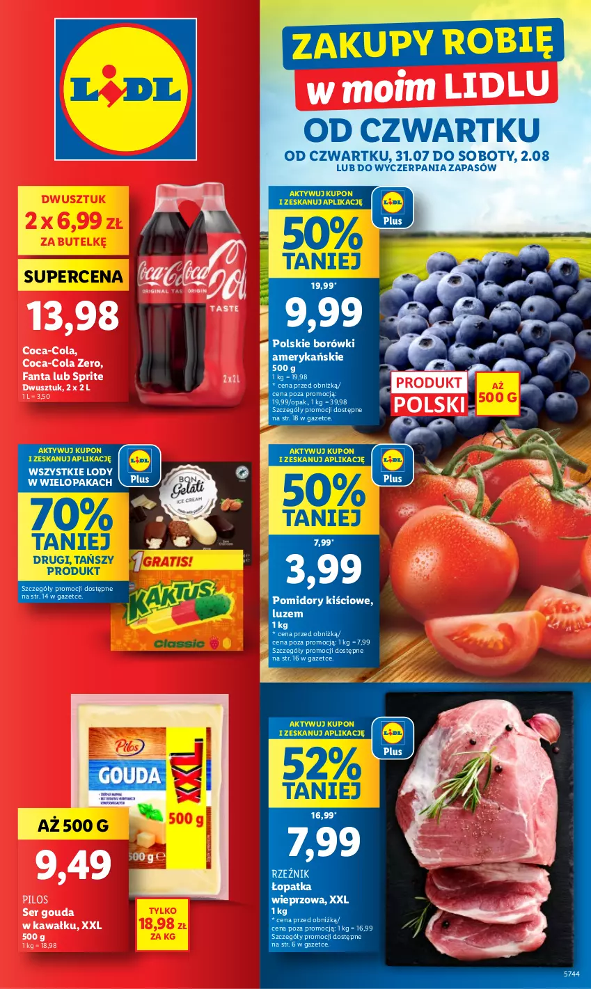 Gazetka promocyjna Lidl - GAZETKA - ważna 31.07 do 02.08.2025 - strona 1 - produkty: Coca-Cola, Fa, Fanta, Gouda, Kawa, Lody, Pilos, Pomidory, Ser, Sprite