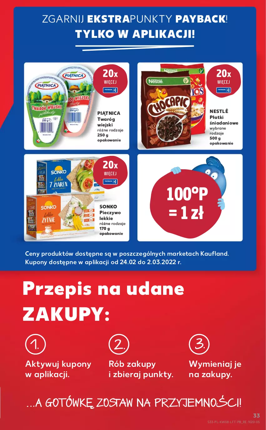 Gazetka promocyjna Kaufland - OFERTA TYGODNIA - ważna 24.02 do 02.03.2022 - strona 33 - produkty: Danio, Nestlé, Piątnica, Piec, Pieczywo, Sonko, Twaróg