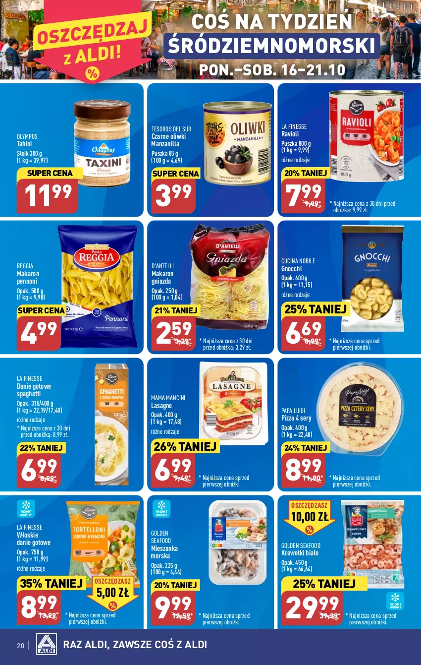 Gazetka promocyjna Aldi - Pełna oferta - ważna 16.10 do 21.10.2023 - strona 20 - produkty: Danie gotowe, Gnocchi, Golden Seafood, Krewetki, Lasagne, Makaron, Mieszanka morska, Oliwki, Pizza, Ser, Spaghetti