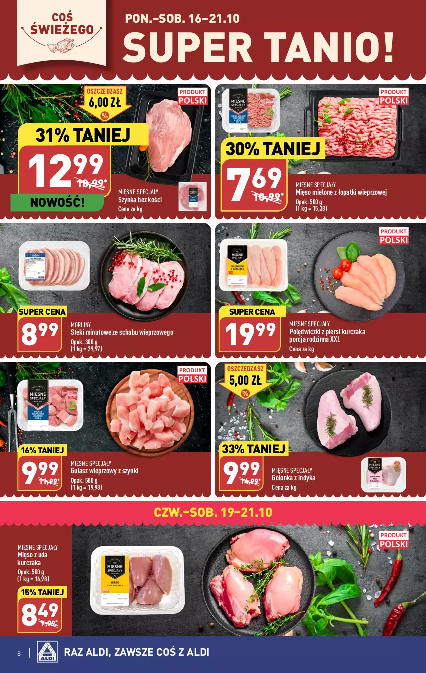 Gazetka promocyjna Aldi - Pełna oferta - ważna 16.10 do 21.10.2023 - strona 8 - produkty: Golonka z indyka, Kurczak, Mięsne specjały, Mięso, Mięso mielone, Mięso mielone z łopatki wieprzowej, Mięso z uda kurczaka, Morliny, Por, Stek, Szynka