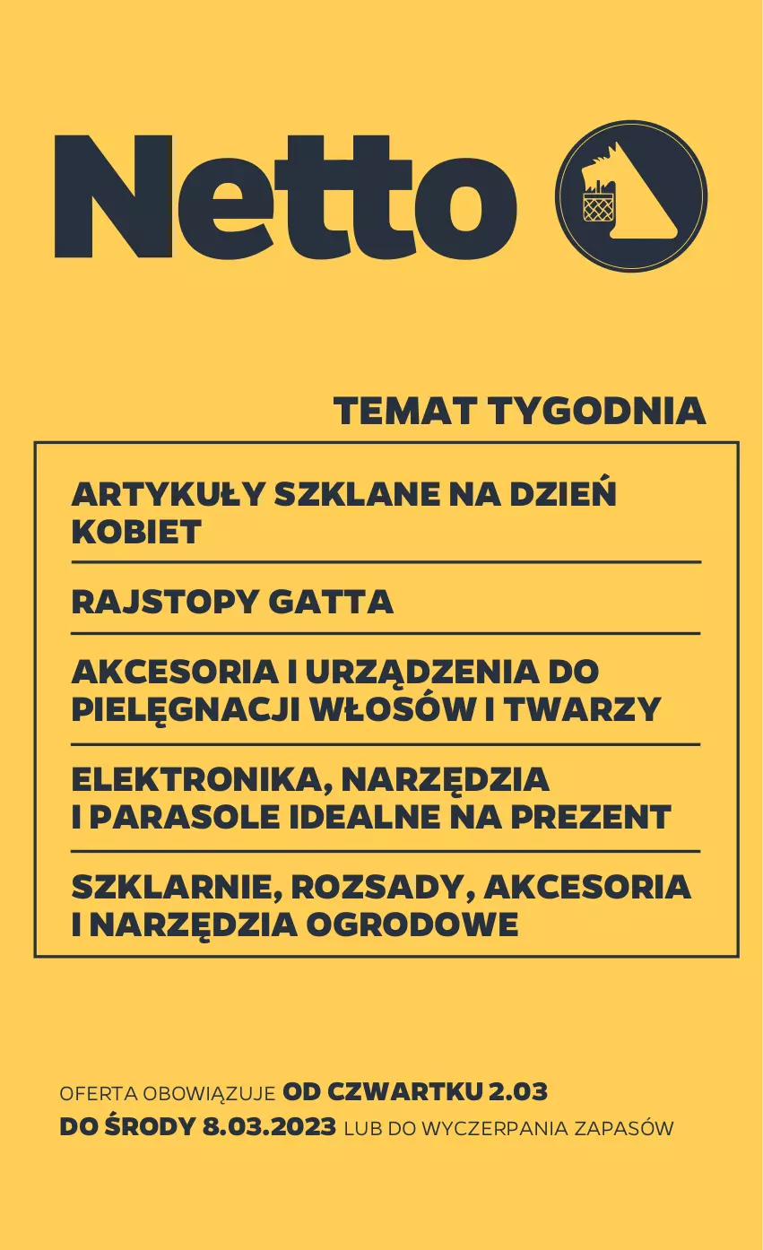 Gazetka promocyjna Netto - Akcesoria i dodatki - ważna 02.03 do 08.03.2023 - strona 1 - produkty: Elektronika, Gatta, Parasol, Rajstopy, Top