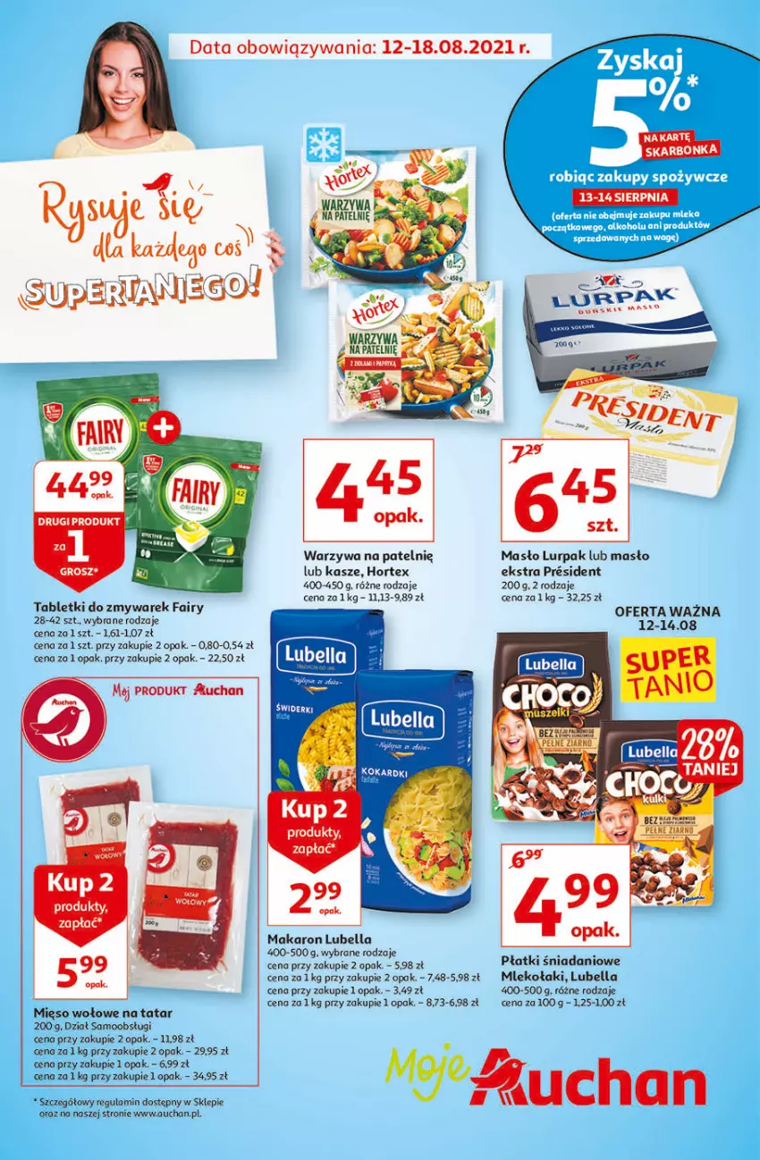 Gazetka promocyjna Auchan - Rysuje się dla każdego coś supertaniego Moje Auchan - ważna 12.08 do 18.08.2021 - strona 1 - produkty: Bell, Bella, Danio, Fa, Fairy, Hortex, Lubella, Lurpak, Makaron, Masło, Mleko, Tablet, Warzywa