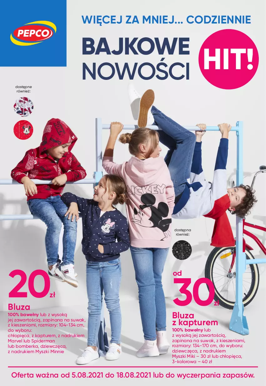 Gazetka promocyjna Pepco - Bajkowe nowości - ważna 05.08 do 18.08.2021 - strona 1 - produkty: Bluza, Bluza z kapturem, Minnie, Mysz, Sok, Spiderman